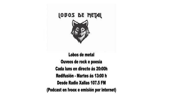 Salvaje Proponer cuero Radio Xallas estrena el programa de rock “Lobos de metal” – Guia de la Radio