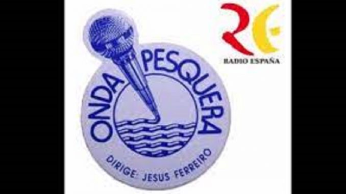 La online Radio España vuelve a emitir «Onda pesquera», el mítico programa  de radio dedicado al mundo del mar – Guia de la Radio